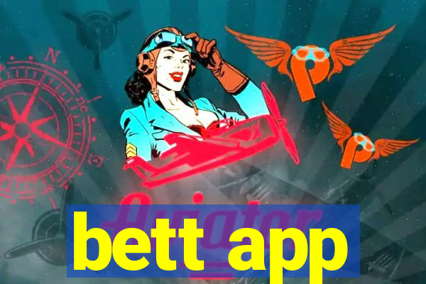 bett app